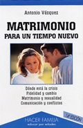 Libro Matrimonio para un tiempo nuevo